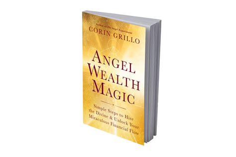 Angel Wealth Rituals: Invoking the Power of Angels for Prosperity